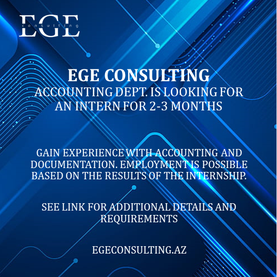 “EGE consulting” is looking for an intern in accounting dept. 